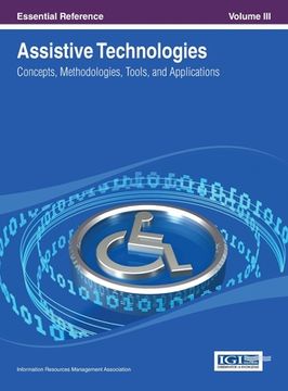 portada Assistive Technologies: Concepts, Methodologies, Tools, and Applications Vol 3 (in English)