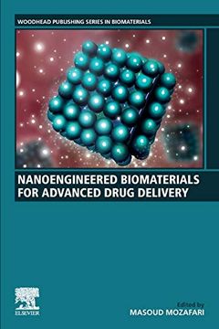 portada Nanoengineered Biomaterials for Advanced Drug Delivery (Woodhead Publishing Series in Biomaterials) (en Inglés)