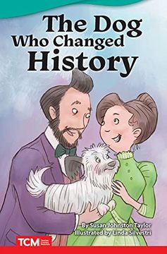portada The dog who Changed History (Fiction Readers) (en Inglés)