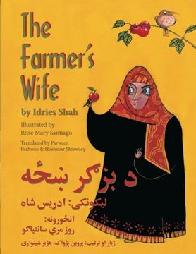 portada The Farmer's Wife: English-Pashto Edition (Hoopoe Teaching-Stories) (en Inglés)