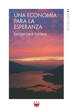 portada Una Economía Para la Esperanza (in Spanish)