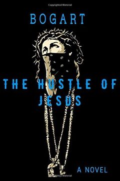 portada The Hustle of Jesus (en Inglés)