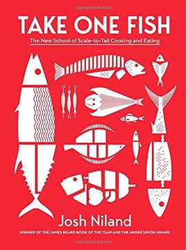 portada Take one Fish: The new School of Scale-To-Tail Cooking and Eating (in English)