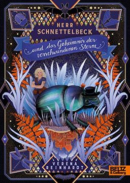 portada Herr Schnettelbeck und das Geheimnis der Verschwundenen Sterne: Roman. Mit Bildtafeln und Einer Landkarte (in German)