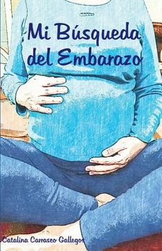 portada Mi Búsqueda del Embarazo (in Spanish)