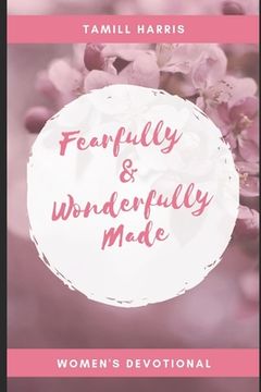 portada Fearfully & Wonderfully Made: 31 DAY Women's Devotional (in English)