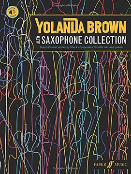 portada Yolanda Brown’S Alto Saxophone Collection: Inspirational Works by Black Composers 