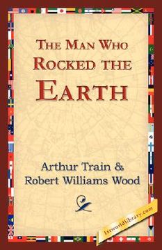 portada the man who rocked the earth (en Inglés)