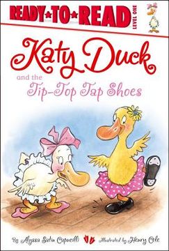 portada the katy duck and the tip-top tap shoes: a rodney rathbone novel