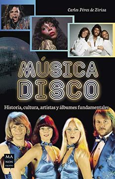 portada Música Disco: Historia, Cultura, Artistas Y Álbumes Fundamentales (in Spanish)