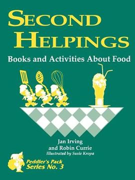 portada second helpings: books and activities about food