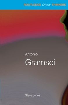 portada Antonio Gramsci (Routledge Critical Thinkers) (en Inglés)