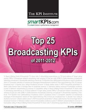 portada Top 25 Broadcasting KPIs of 2011-2012 (en Inglés)
