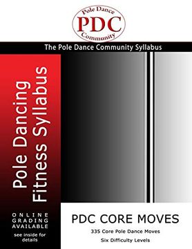 portada Pdc Core Moves: Pole Dancing Fitness Syllabus. Colour Version (en Inglés)