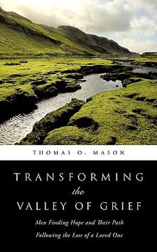 portada transforming the valley of grief (in English)