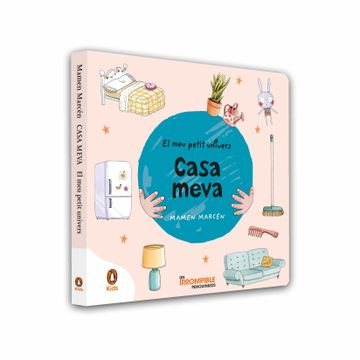 portada Casa meva (El meu petit univers. Mans petitones) (in Spanish)