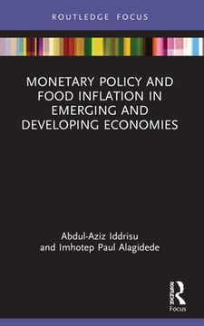 portada Monetary Policy and Food Inflation in Emerging and Developing Economies (en Inglés)
