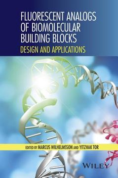 portada fluorescent analogues of biomolecular building blocks: design and applications (in English)