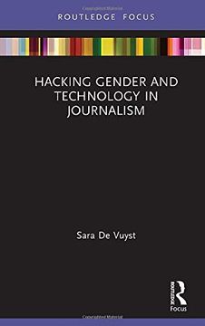 portada Hacking Gender and Technology in Journalism (Disruptions) (in English)