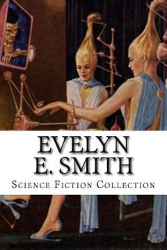 portada Evelyn E. Smith Science Fiction Collection
