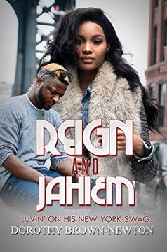 portada Reign and Jahiem: Luvin' on his new York Swag 