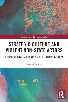 portada Strategic Culture and Violent Non-State Actors (Contemporary Terrorism Studies) (en Inglés)