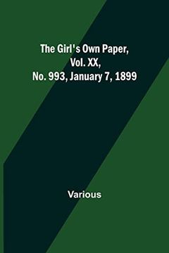 portada The Girl'S own Paper, Vol. Xx, no. 993, January 7, 1899 (en Inglés)