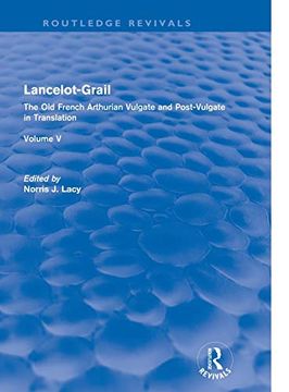 portada Lancelot-Grail: Volume 5 (Routledge Revival) (Routledge Revivals: Lancelot-Grail) (en Inglés)