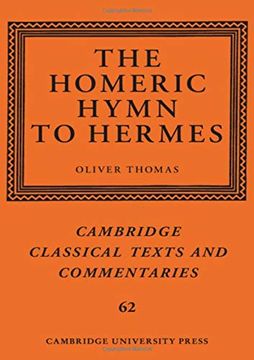 portada The Homeric Hymn to Hermes: 62 (Cambridge Classical Texts and Commentaries, Series Number 62) 