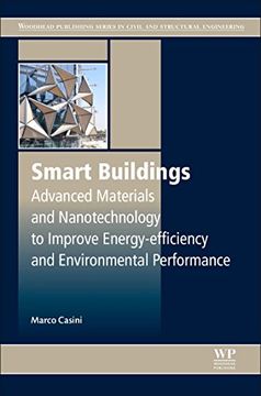 portada Smart Buildings: Advanced Materials and Nanotechnology to Improve Energy-Efficiency and Environmental Performance (Woodhead Publishing Series in Civil and Structural Engineering) (en Inglés)