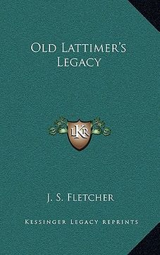 portada old lattimer's legacy (en Inglés)
