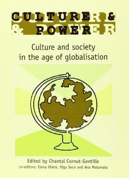 portada Culture & power.  Culture and society in the age of globalisation (Coedición)