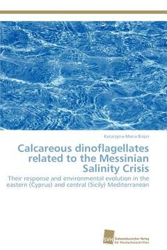 portada calcareous dinoflagellates related to the messinian salinity crisis (en Inglés)