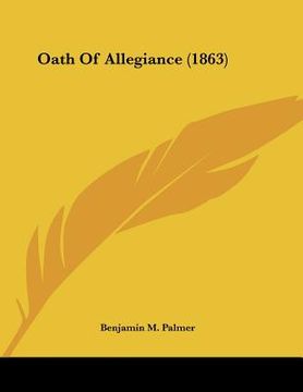 portada oath of allegiance (1863) (in English)