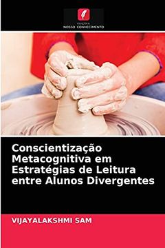 portada Conscientização Metacognitiva em Estratégias de Leitura Entre Alunos Divergentes (en Portugués)