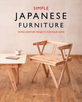 portada Simple Japanese Furniture: 24 Classic Step-By-Step Projects (en Inglés)