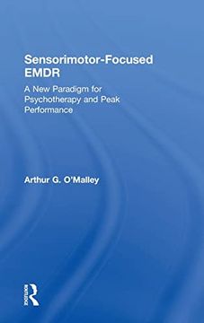 portada Sensorimotor-Focused Emdr: A new Paradigm for Psychotherapy and Peak Performance 