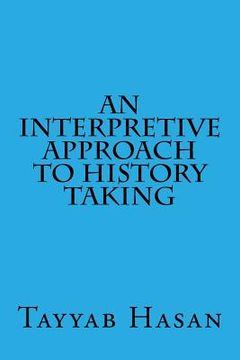 portada An Interpretive Approach To History Taking (en Inglés)