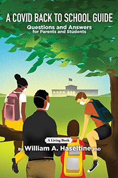 portada A Covid Back to School Guide: Questions and Answers for Parents and Students (in English)
