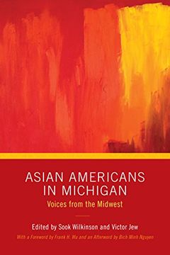 portada Asian Americans in Michigan: Voices from the Midwest (Great Lakes Books Series)