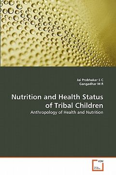 portada nutrition and health status of tribal children (en Inglés)