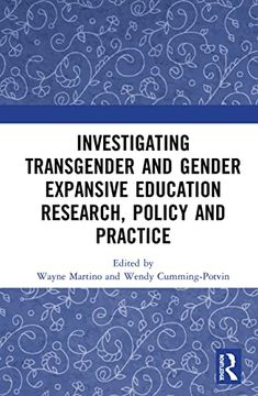 portada Investigating Transgender and Gender Expansive Education Research, Policy and Practice (en Inglés)