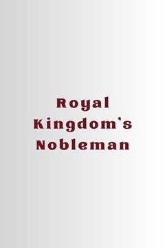 portada Royal Kingdom's Nobleman (en Inglés)