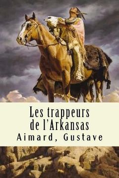 portada Les trappeurs de l'Arkansas (in French)