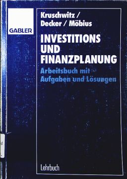 portada Investitions- und Finanzplanung. Arbeitsbuch mit Aufgaben und Lösungen. (en Alemán)