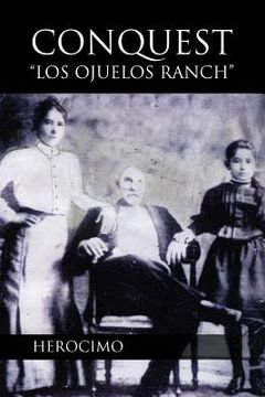 portada conquest-los ojuelos ranch