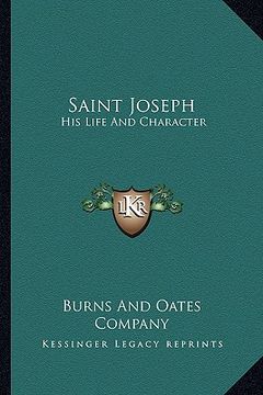 portada saint joseph: his life and character (en Inglés)