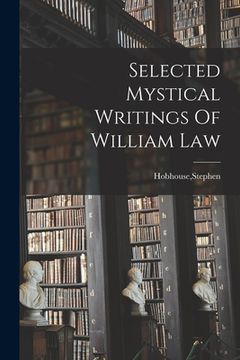 portada Selected Mystical Writings Of William Law (en Inglés)