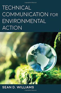 portada Technical Communication for Environmental Action (Suny Series, Studies in Technical Communication) 
