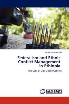 portada federalism and ethnic conflict management in ethiopia (in English)